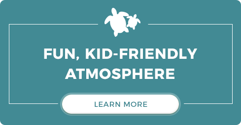 Fun, Kid-Friendly Atmosphere - Learn More